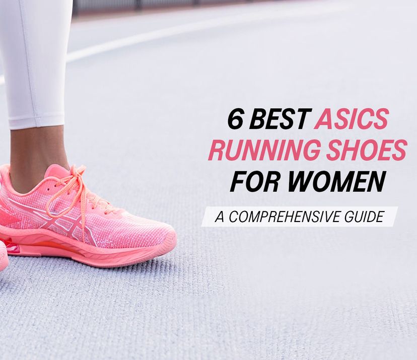 6 BEST ASICS RUNNING SHOES FOR WOMEN: A COMPREHENSIVE GUIDE | ASICS ...